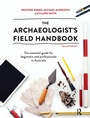 Cover: The Archaeologist's Field Handbook - Routledge