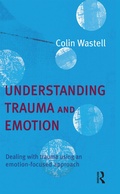 Cover: Understanding Trauma and Emotion - Routledge