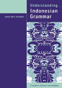 Enlarge image Cover: Understanding Indonesian Grammar - Routledge