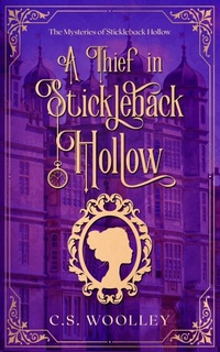 Abbildung von: A Thief in Stickleback Hollow - Mightier Than the Sword UK
