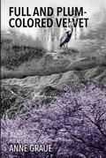 Cover: Full and Plum-Colored Velvet - Woodley Press