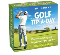 Abbildung von: Bill Kroen's Golf Tip-A-Day 2022 Calendar - Andrews McMeel Publishing