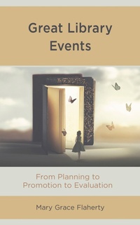 Enlarge image Cover: Great Library Events - Rowman & Littlefield Publishers