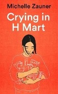 Cover: Crying in H Mart - Picador