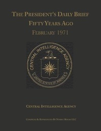 Abbildung von: The President's Daily Brief Fifty Years Ago - Nimble Books