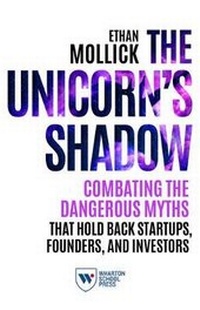 Enlarge image Cover: The Unicorn's Shadow - Wharton School Press