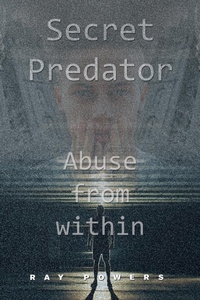 Enlarge image Cover: Secret Predator - Xlibris Us