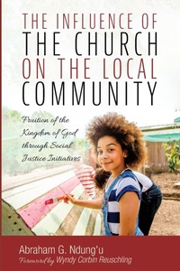 Enlarge image Cover: The Influence of the Church on the Local Community - Wipf & Stock Publishers