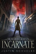 Cover: Incarnate - Justin Schuelke