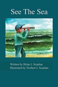 Cover: See The Sea - Brian J. Scanlan