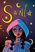 Cover: SANTA, SJW Latina Superhero - Phoenix Studios