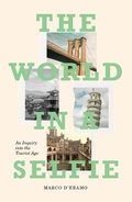 Cover: The World in a Selfie - Verso Books