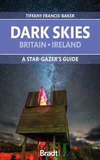 Abbildung von: Dark Skies of Britain & Ireland - Bradt Travel Guides