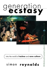 Enlarge image Cover: Generation Ecstasy - Routledge