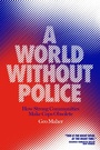 Cover: A World Without Police - Verso Books