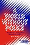 Cover: A World Without Police - Verso Books