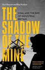 Cover: The Shadow of the Mine - Verso Books