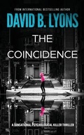 Cover: The Coincidence - David B. Lyons