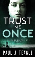 Cover: Trust Me Once - Clixeo Ltd