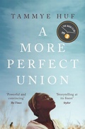 Cover: A More Perfect Union - Myriad Editions