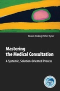 Cover: Mastering the Medical Consultation - Free Association Books