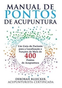 Abbildung von: Manual de Pontos de Acupuntura - Draycott Publishing, LLC