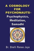 Cover: A Cosmology for Psychonauts - Viola Institute