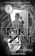 Cover: The Toilet Zone - Hellbound Books Publishing