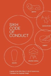 Enlarge image Cover: Sikh Code of Conduct - 978-1-9996052-4-7