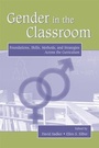 Cover: Gender in the Classroom - Routledge