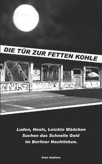 Abbildung von: "Die Tuer zur Fetten Kohle" - Be015206