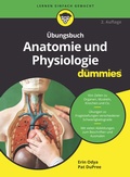 Cover: &Uuml;bungsbuch Anatomie und Physiologie f&uuml;r Dummies - Wiley-VCH