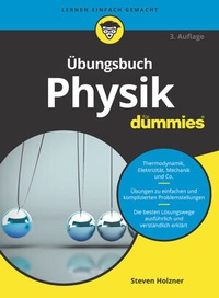 Abbildung von: Übungsbuch Physik für Dummies - Wiley-VCH