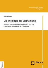 Abbildung von: Die Theologie der Vermählung - Tectum Wissenschaftsverlag
