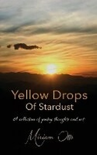 Enlarge image Cover: Yellow Drops Of Stardust - Ink Gladiators Press