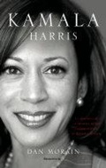 Cover: Kamala Harris / Kamala's Way - Roca Editorial de Libros, S.L.
