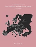 Cover: A Comprehensive Guide to Sign Language Interpreting in Europe, 2020 edition - 9717262
