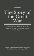 Cover: The Story of the Great War, Volume I (of VIII) - VIJ Books (India) Pty Ltd