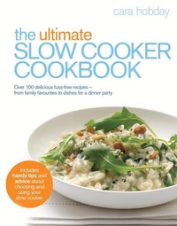 Abbildung von: The Ultimate Slow Cooker Cookbook - Ebury Press