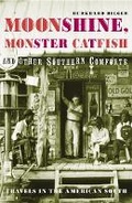 Cover: Moonshine, Monster Catfish And Other Southern Comforts - Arrow Books Ltd