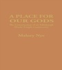 Bild: A Place for Our Gods - Routledge