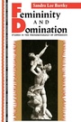 Cover: Femininity and Domination - Routledge