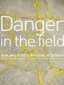 Cover: Danger in the Field - Routledge