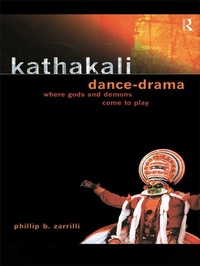 Abbildung von: Kathakali Dance-Drama - Routledge