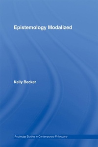 Enlarge image Cover: Epistemology Modalized - Routledge