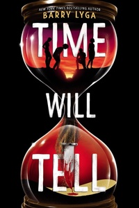 Enlarge image Cover: Time Will Tell - Little, Brown Books for Young Readers