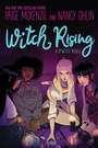 Cover: Witch Rising - Little, Brown Books for Young Readers