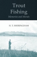 Cover: Trout Fishing Memories and Morals - Read Books Ltd.