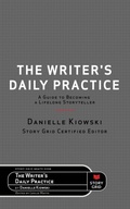 Cover: The Writer's Daily Practice - Story Grid Publishing LLC