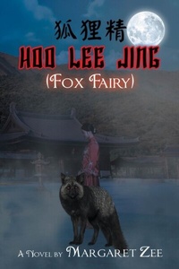 Abbildung von: Hoo Lee Jing (Fox Fairy) - URLink Print & Media, LLC